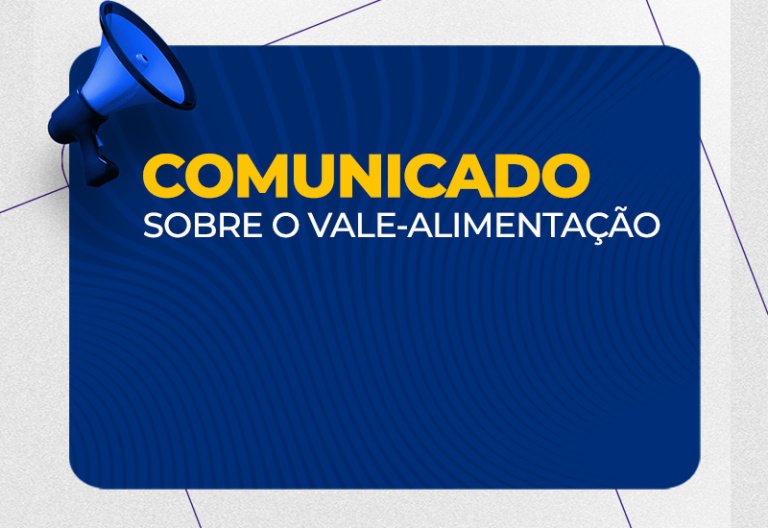 Atenção servidores: informações importantes sobre o vale-alimentação